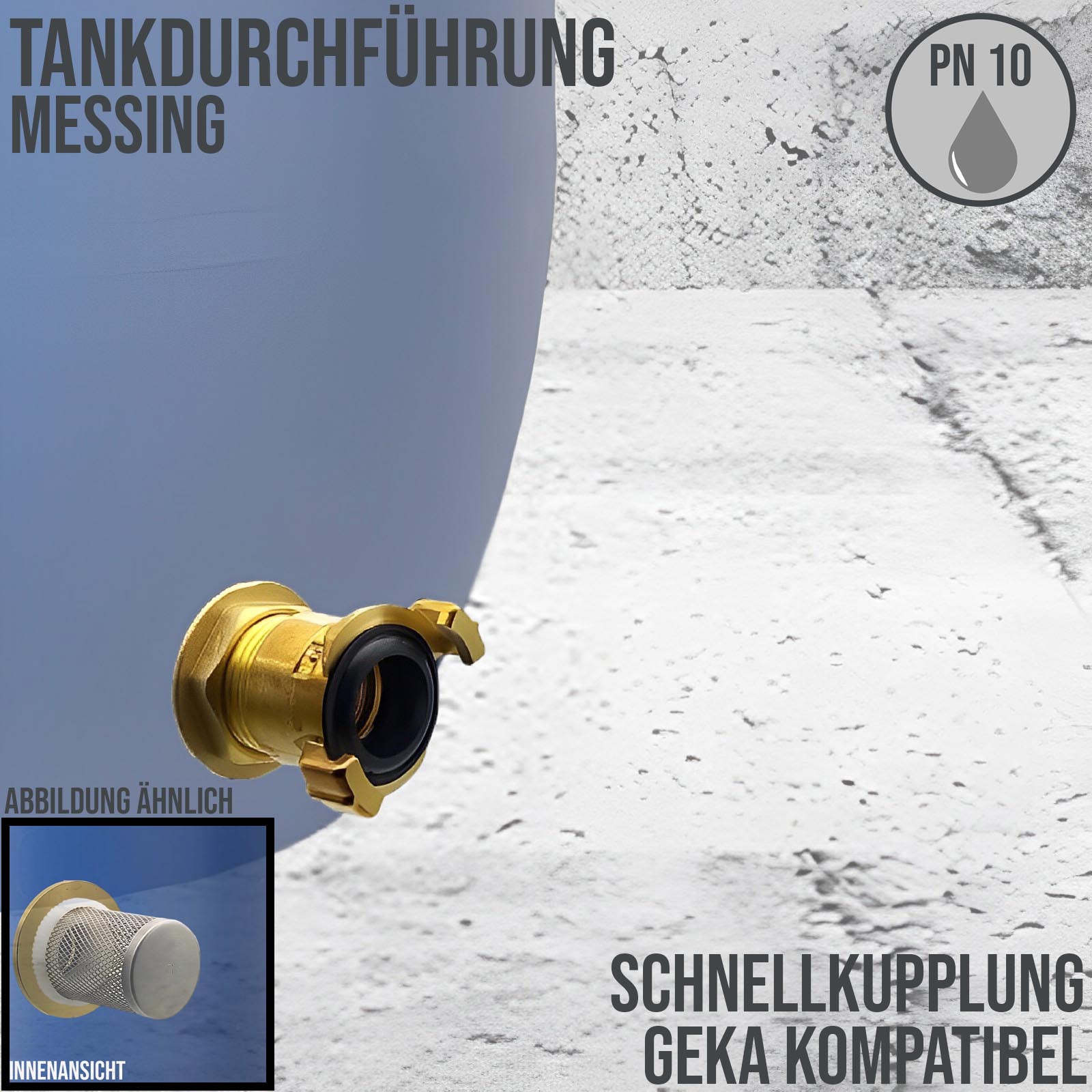 Tank Regen Tonnen Durchführung Messing Schnellkupplung GEKA kompatibel - Anschuss Set PN 10 bar
