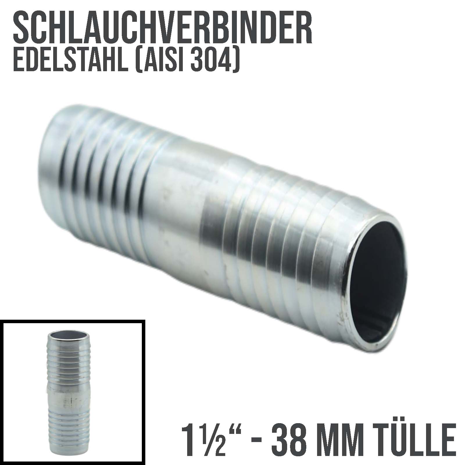 38 mm 1 1/2" Edelstahl AISI 304 Schlauch Verbinder Kupplung Tülle Stutzen massiv PN 10 bar