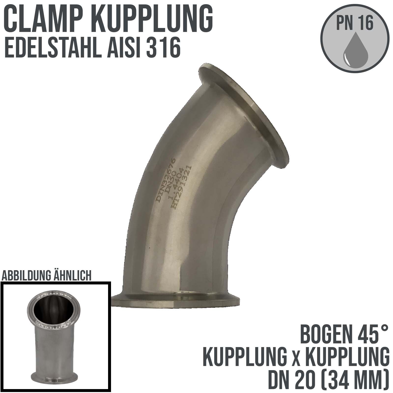 CLAMP Kupplung Bogen 45° 34 mm DIN 32676 Flansch Teller DN 20  3/4" - PN 16 bar