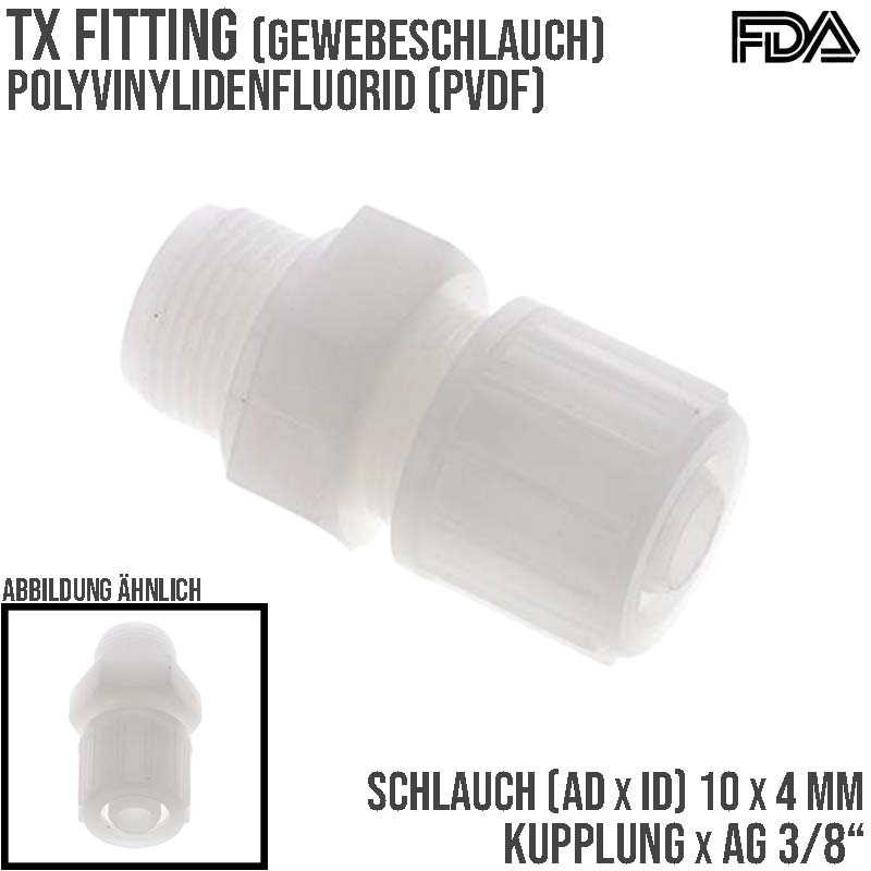 10 x 4 mm x 3/8" Kupplung Außengewinde TX Fitting Gewebe Schlauch Verbinder FDA PVDF weiß - PN 10 bar