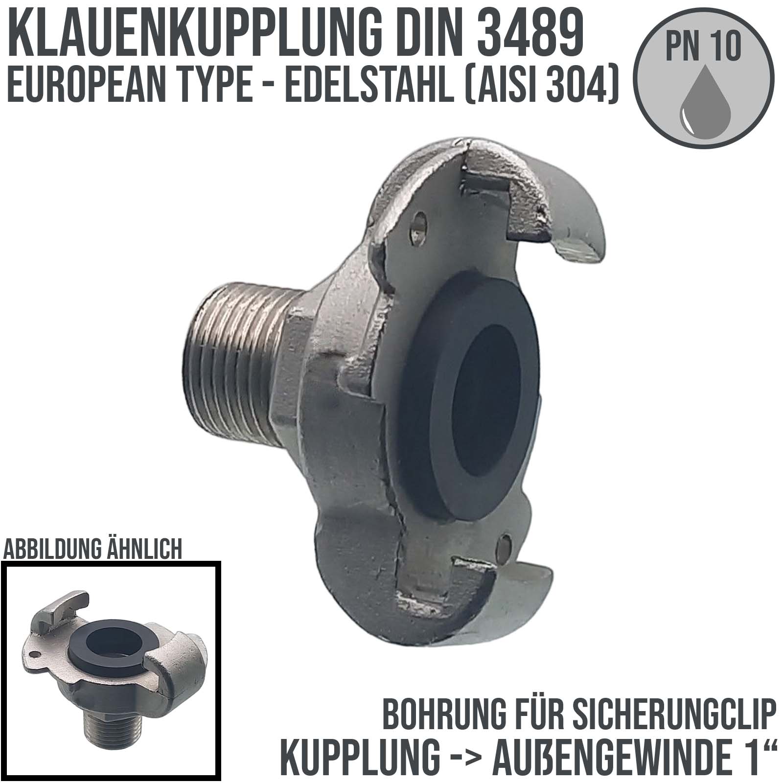 1" Klauen Kupplung Edelstahl AISI 304 European Type Abstand 42 mm Bohrung Außengewinde AG - PN 10 bar