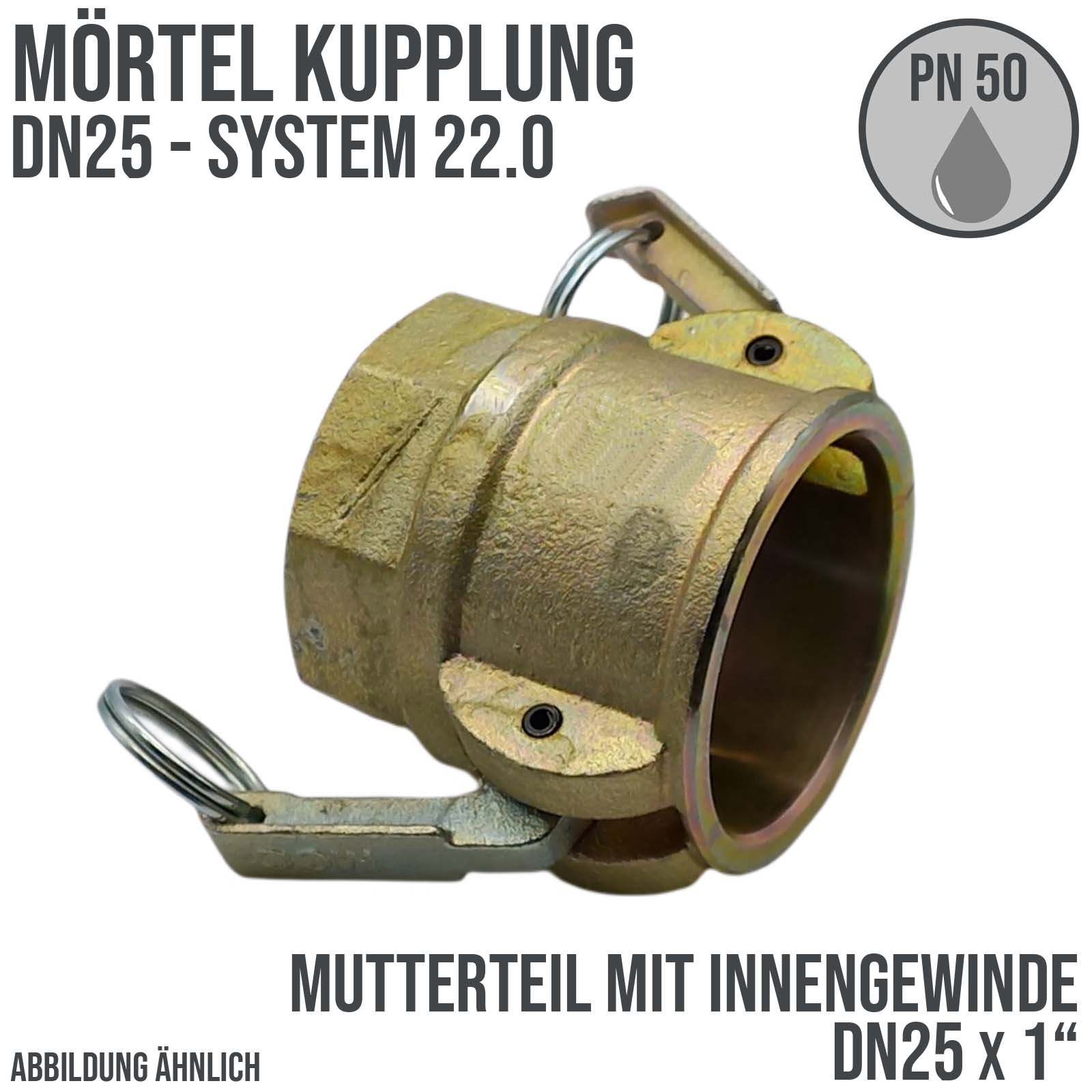 DN 25 Mörtel Kupplung Mutterteil (MT) Innengewinde 1" Zoll Schlauch Putz Maschine System 22 - PN 50 bar