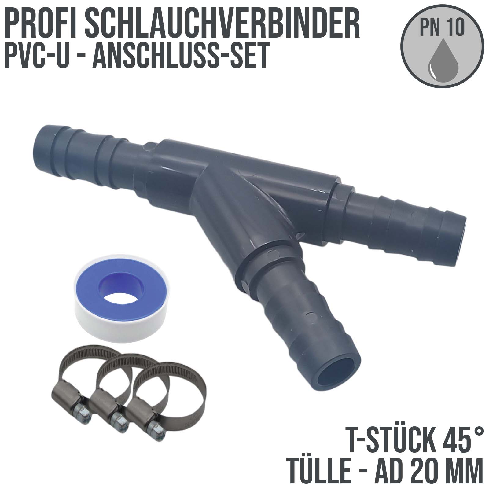 20 mm PVC PROFI T-Stück 45° Schlauch Verbinder Stutzen Tülle Pool Teich Garten - PN 10 bar - Montage-Set