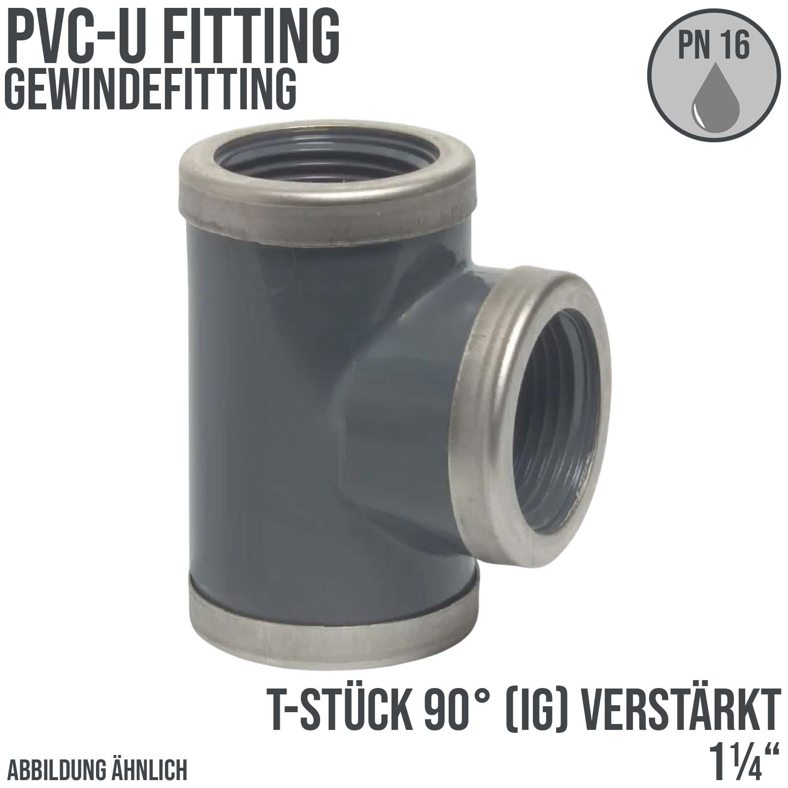1 1/4" PVC Fitting T-Stück 90° 3-fach Innen Gewinde verstärk Verbinder - PN 16 bar