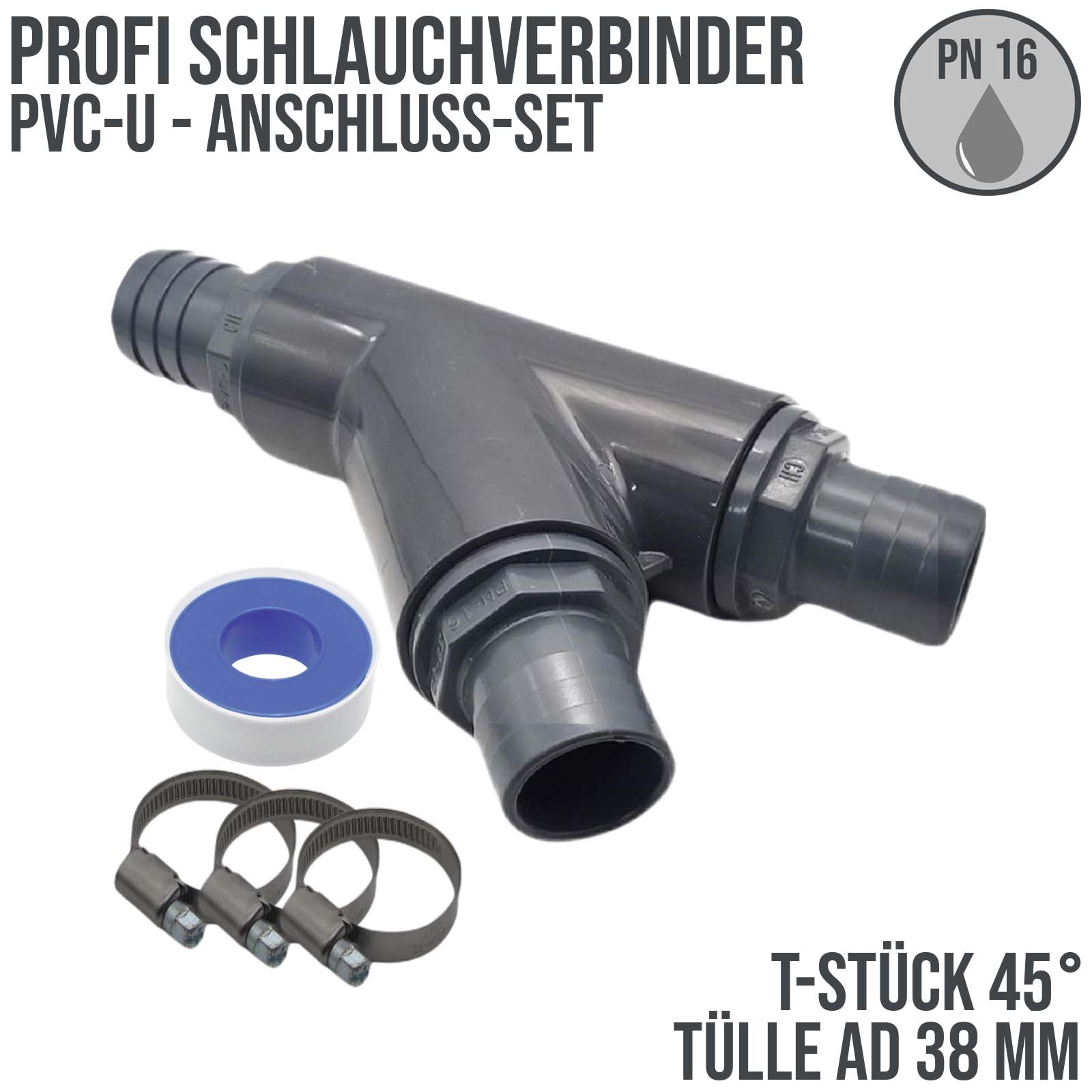 38 mm PVC PROFI T-Stück 45° Schlauch Verbinder Stutzen Tülle Pool Teich Garten - PN 10 bar - Montage-Set