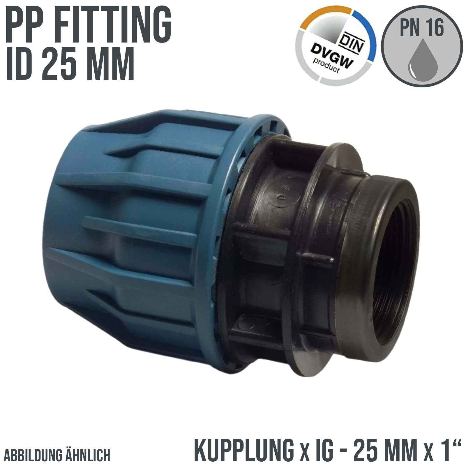 25 mm x 1" PE PP Fitting Klemm Verbinder Verschraubung Muffe Rohr Kupplung x IG DVGW - PN 16 bar