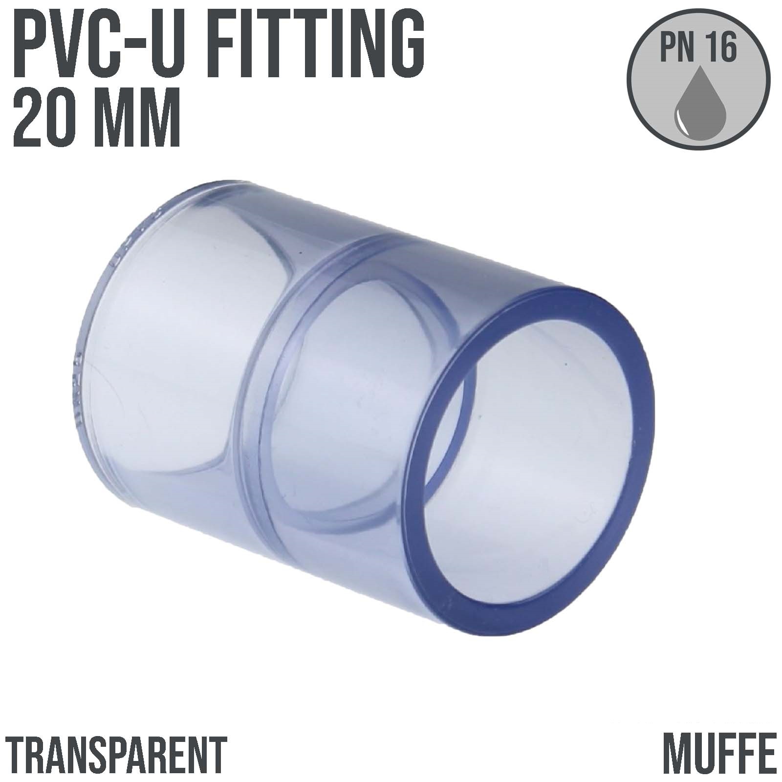 20 mm PVC Klebe Fitting Muffe Verbinder - transparent durchsichtig - PN 16 bar