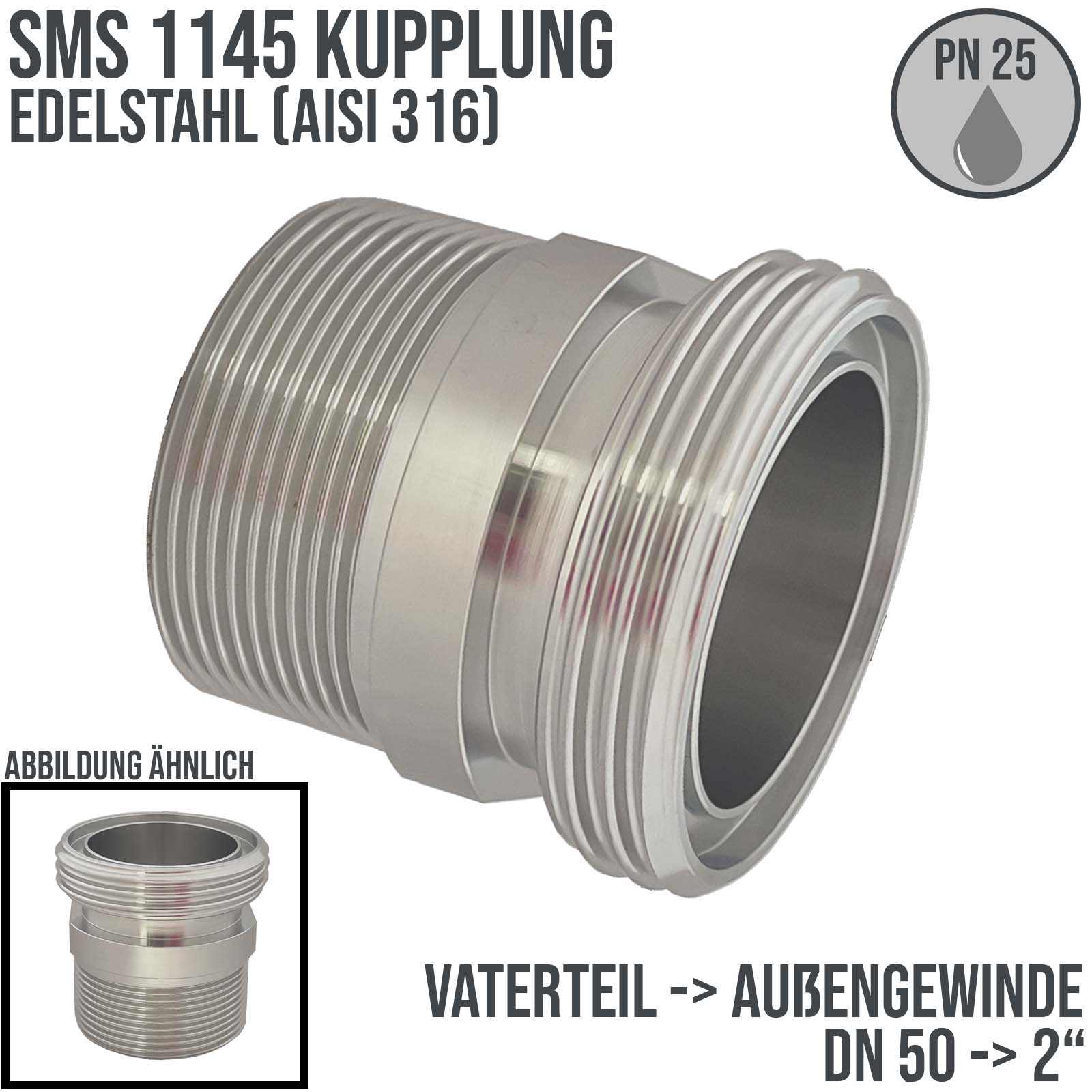 DN 50 SMS Kupplung 1145 Vaterteil VT Außengewinde BSPP 2" Zoll - PN 25 bar