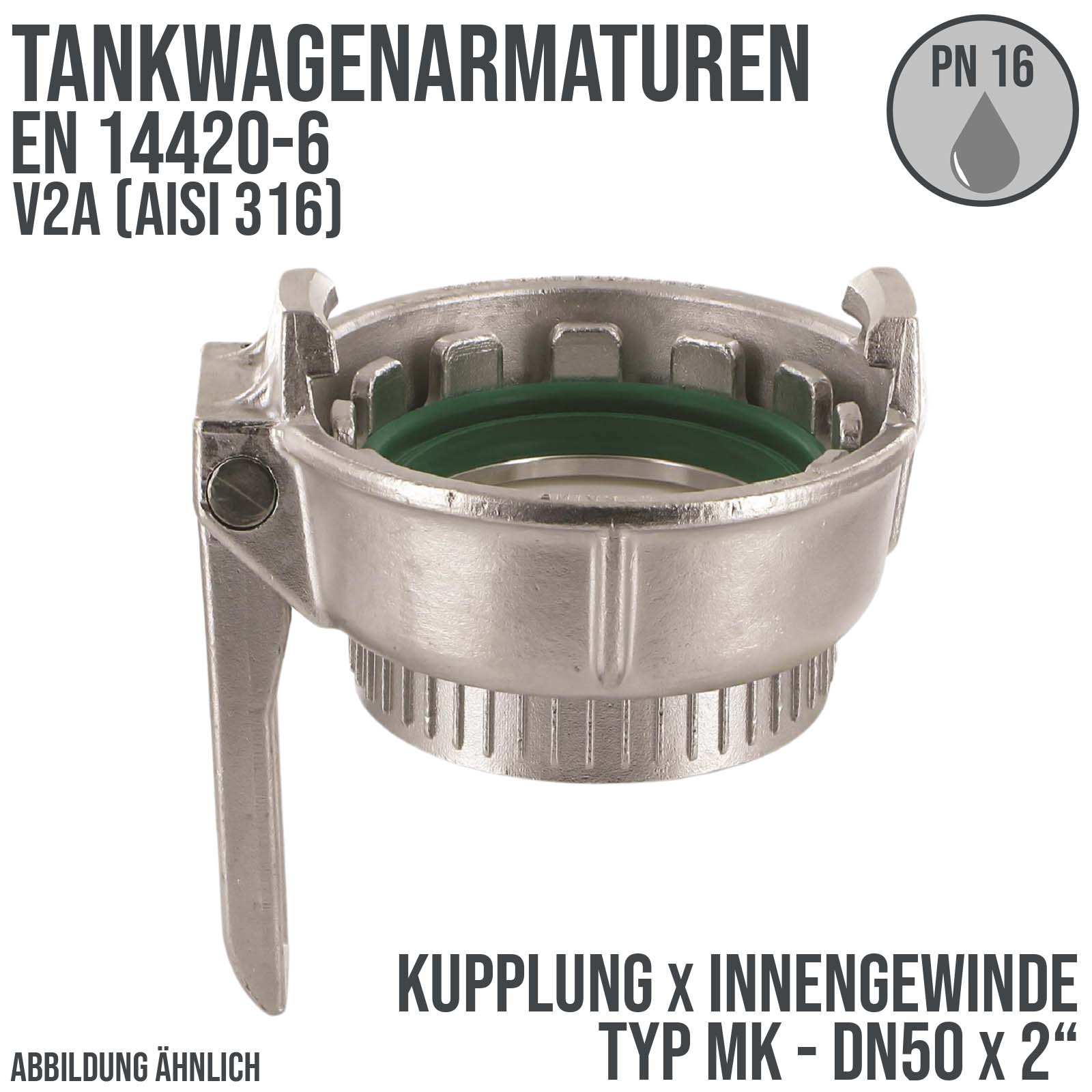 DN50 x 2" Zoll Tankwagen Kupplung Typ MK mit Innengewinde V2A (AISI 316) - PN 16 bar