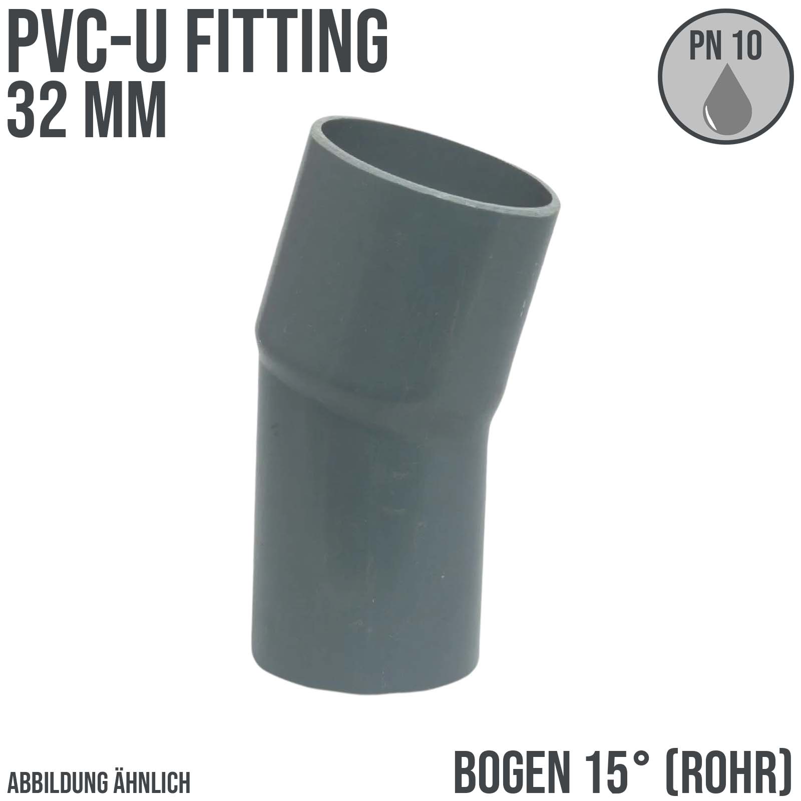 32 mm PVC Klebe Fitting Bogen Winkel 15° (Rohr) Muffe Stutzen Verbinder - PN 10 bar