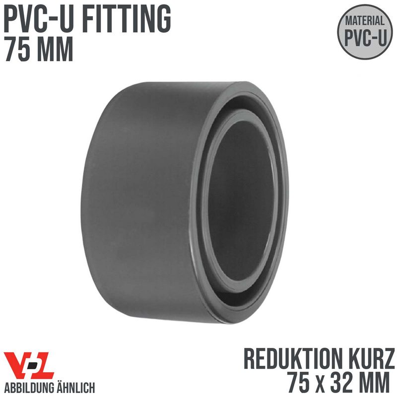 75 x 32 mm VDL PVC Klebe Fitting Reduktion kurz Muffe Verbinder - PN 16 bar