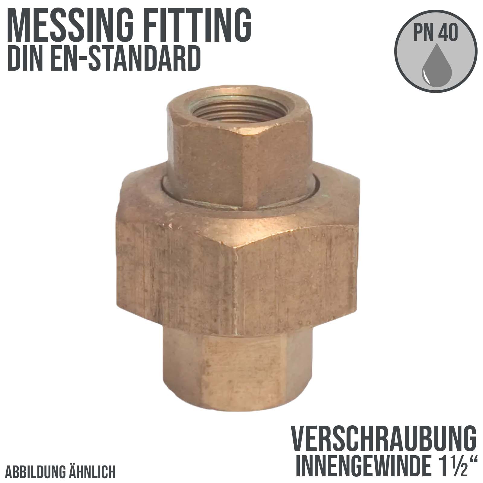 1 1/2" Verschraubung Innengewinde IG Messing Fittings PN 40 bar bar