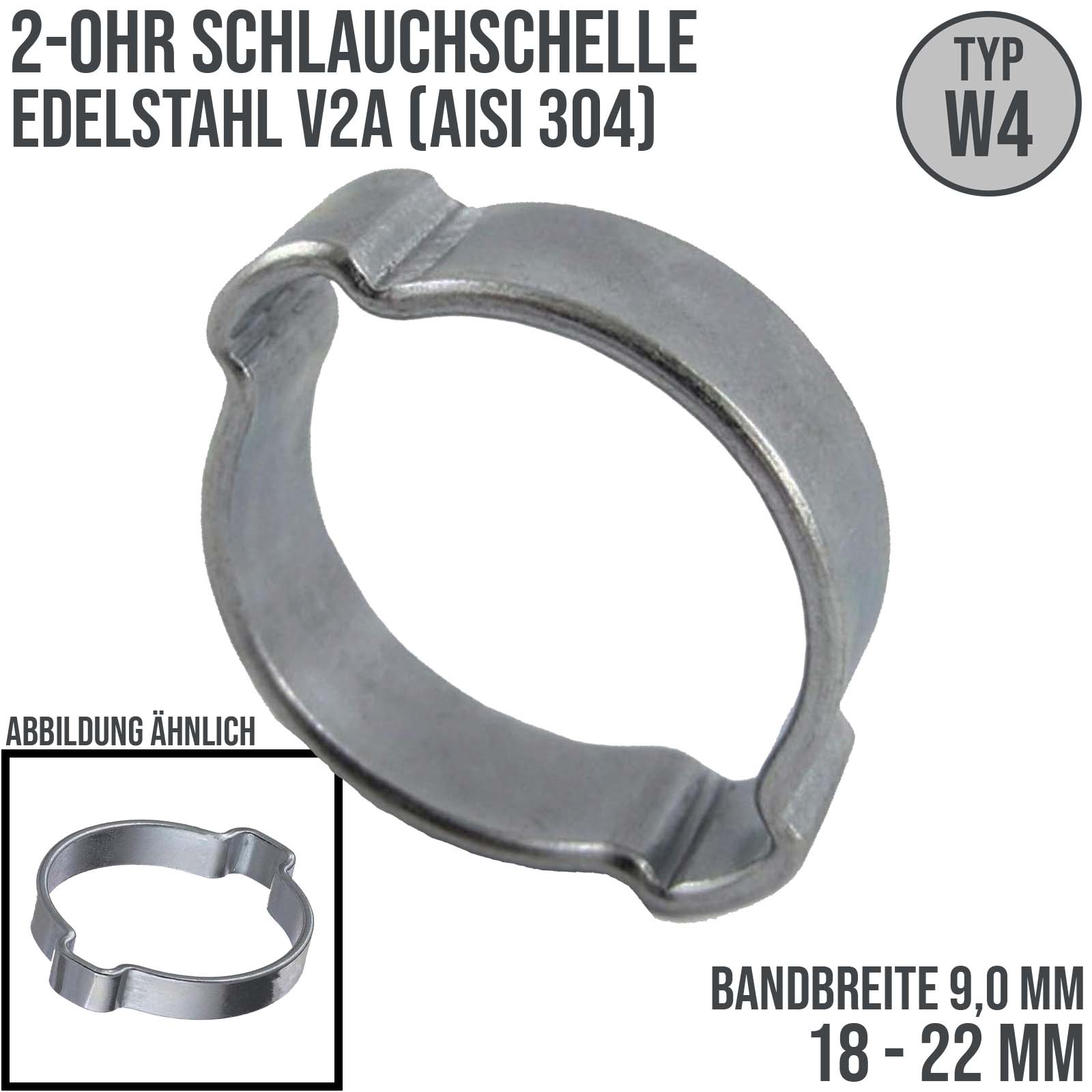 18 - 22 mm 2-Ohr Doppel Schlauch Schelle Edelstahl 1.4307 W4 - Bandbr. 9,0 mm