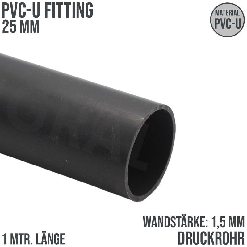 25 x 1,5 mm PVC Klebe Fitting Druck Kunststoff Rohr grau - 1 m Fixlänge - PN 10 bar