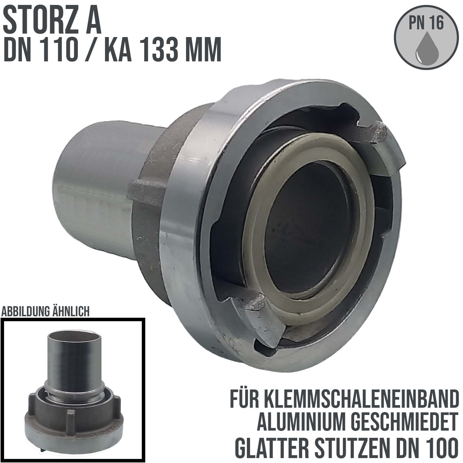 STORZ C DN110 KA133 Saug Kupplung -> glatter Stutzen Tülle Sicherungsbund DN100 Klemmschale Einband - PN 16 bar
