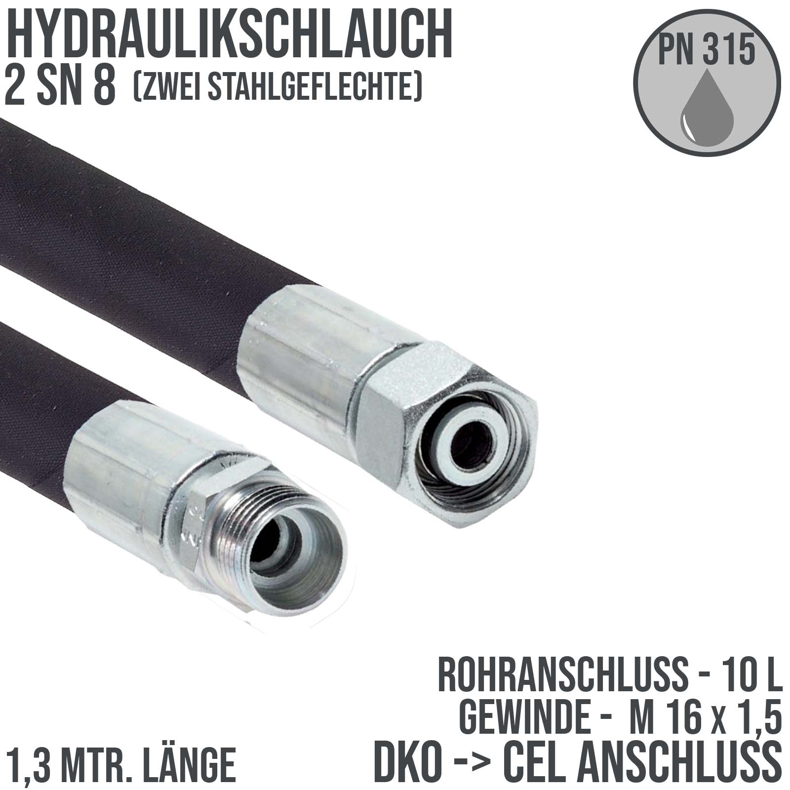 Hydraulikschlauch 2 SN 8 - 10 L DKO (IG) auf CEL (AG) Anschluss (M 16 x 1,5) - 1300 mm