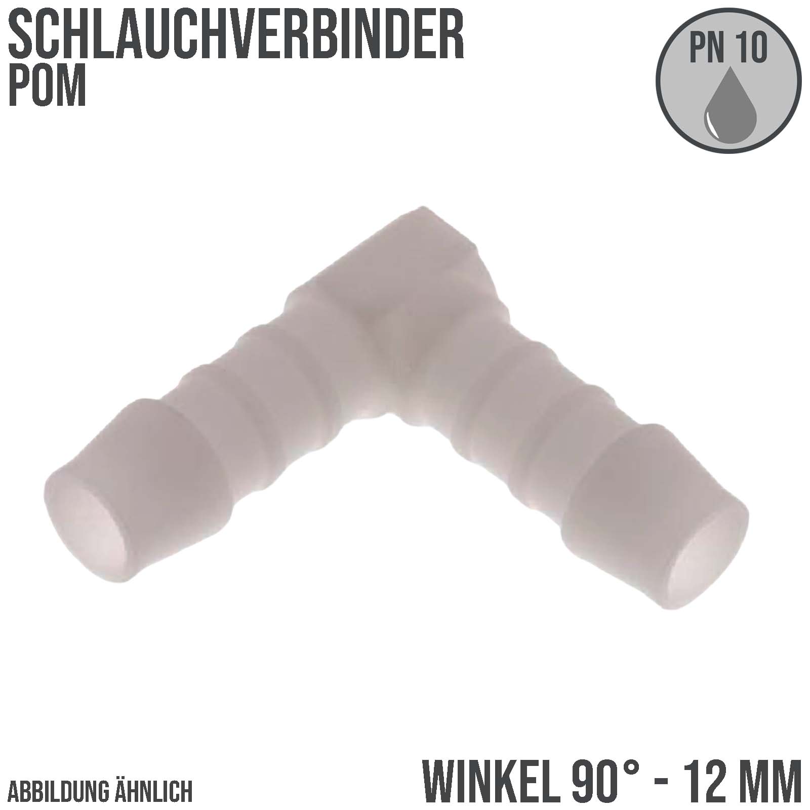 12 mm POM Winkel 90° Schlauch Verbinder Stutzen Tülle Kupplung Fitting weiss PN 10 bar