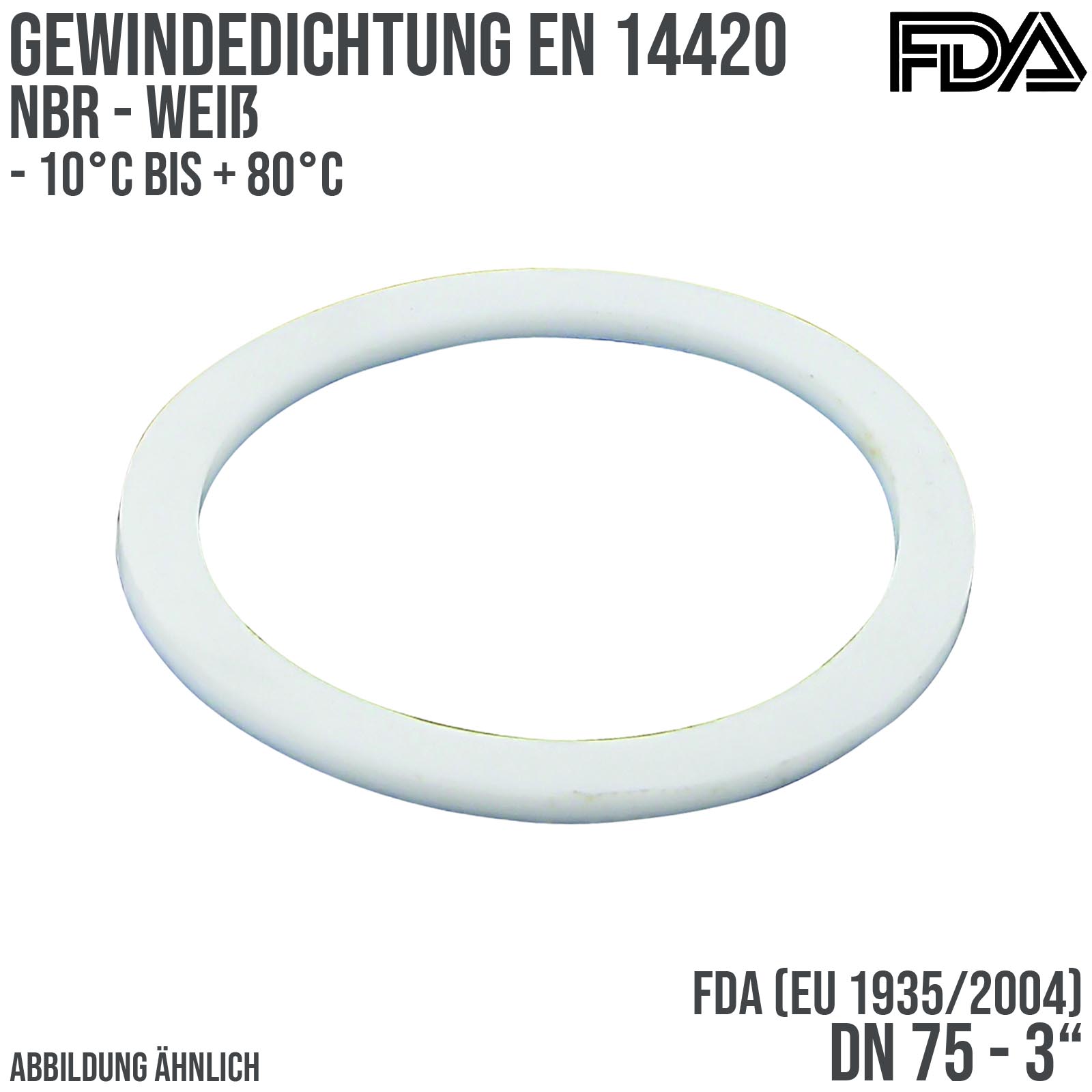 3" Zoll Gewindedichtung EN 14420 NBR weiß FDA EU 1935/2004 DN 75