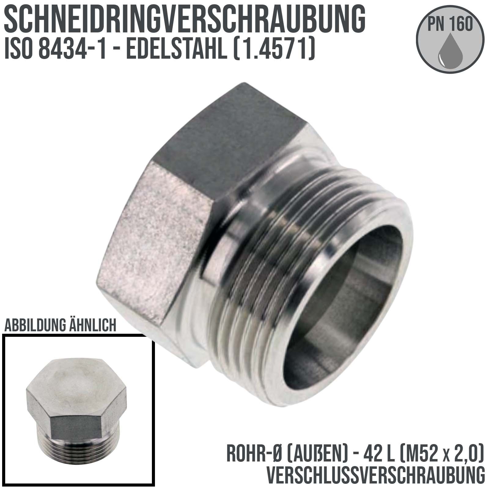 42 L Schneidring Verschraubung Verschluss Schraube M 52 x 2,0 AG Edelstahl 1.4571- PN 160 bar