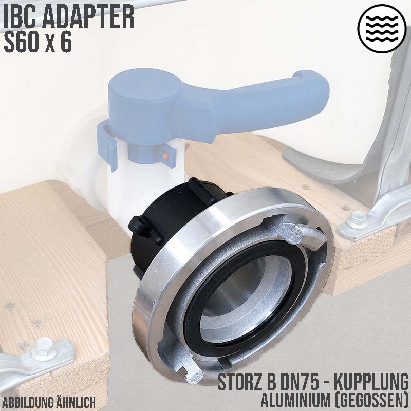 S60 x 6 IBC Adapter auf STORZ B DN75 KA89 Übergangsstück Pumpenanschluß Container Tank Zubehör