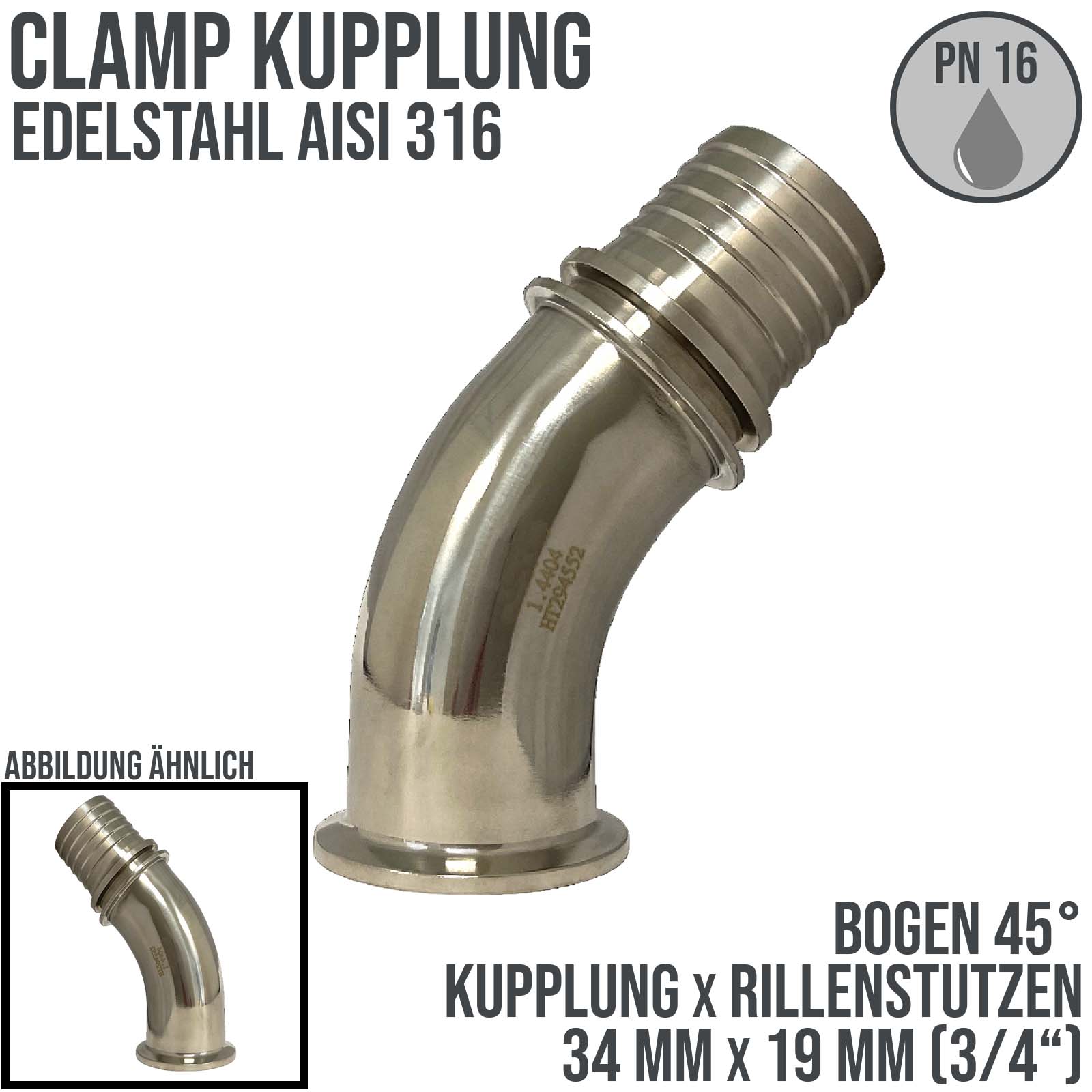 CLAMP Kupplung 45° Bogen 34 mm Schlauch Stutzen Tülle Rillen 19 mm 3/4" - PN 16 bar