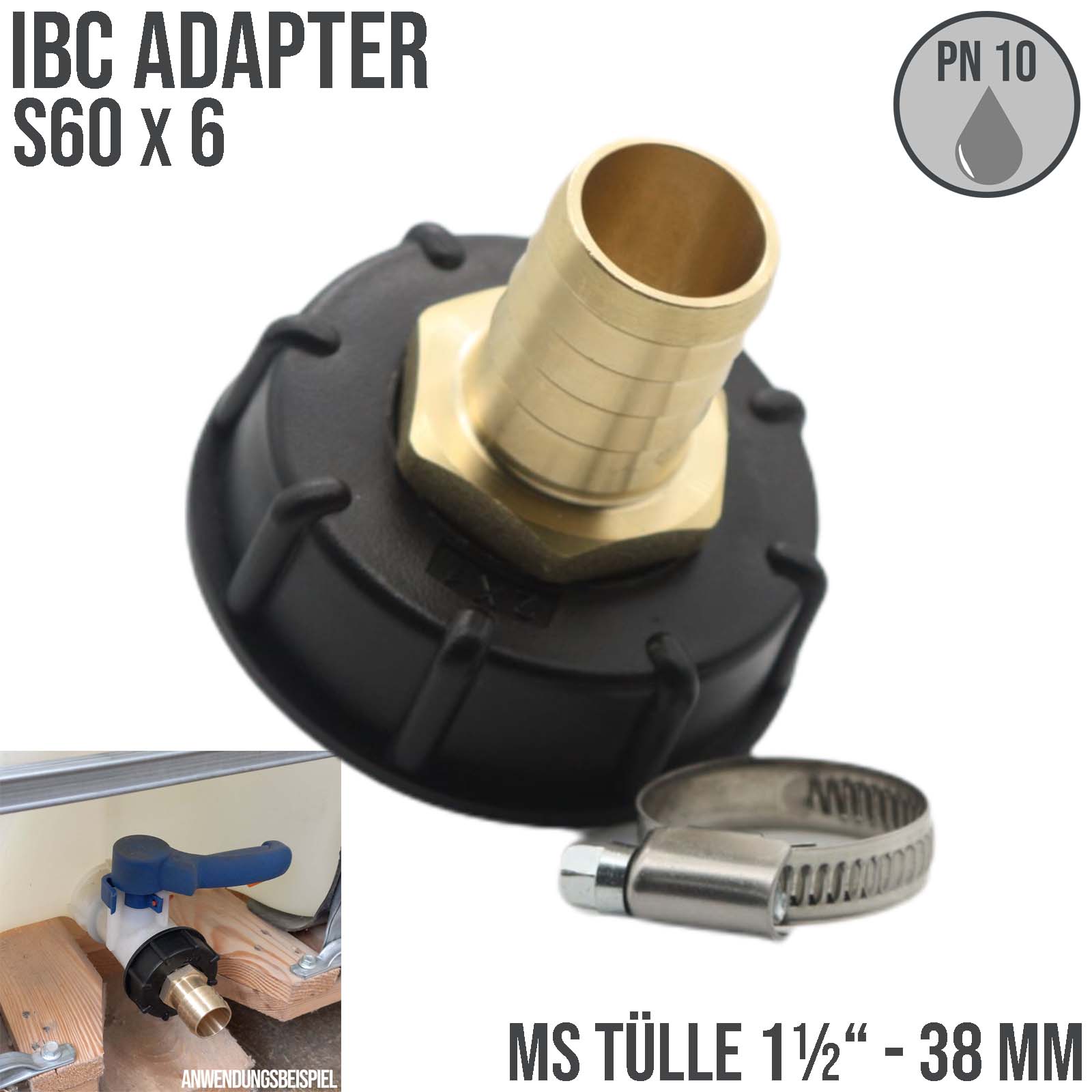 S60 x 6 IBC Adapter auf MS-Tülle 1 1/2" Zoll 38 mm Container Tank Zubehör