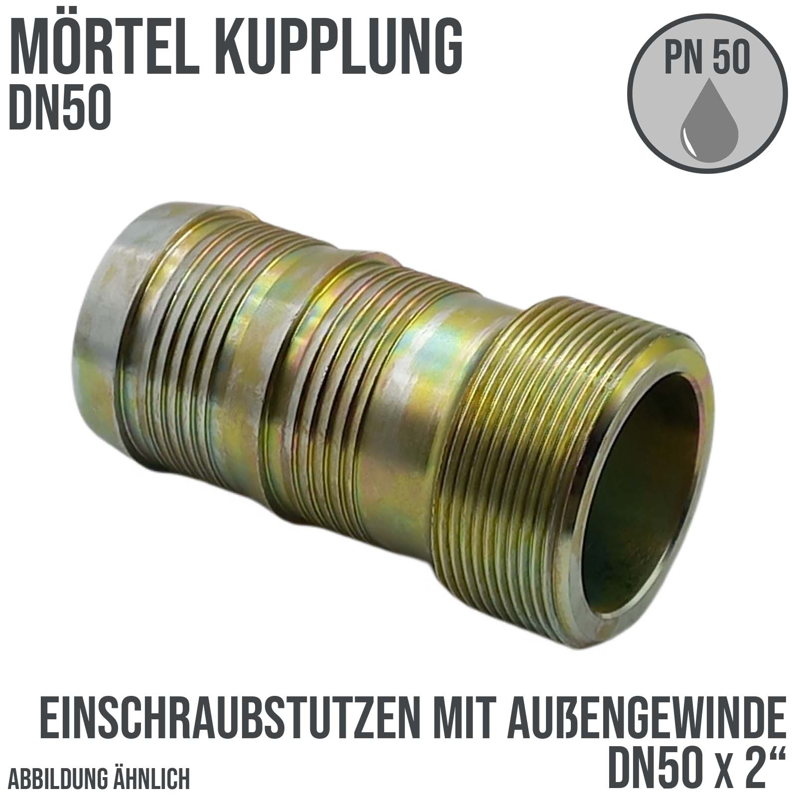 DN 50 Mörtel Kupplung Einschraubstutzen mit Außengewinde 1" Zoll Schlauch Putz Maschine - PN 50 bar