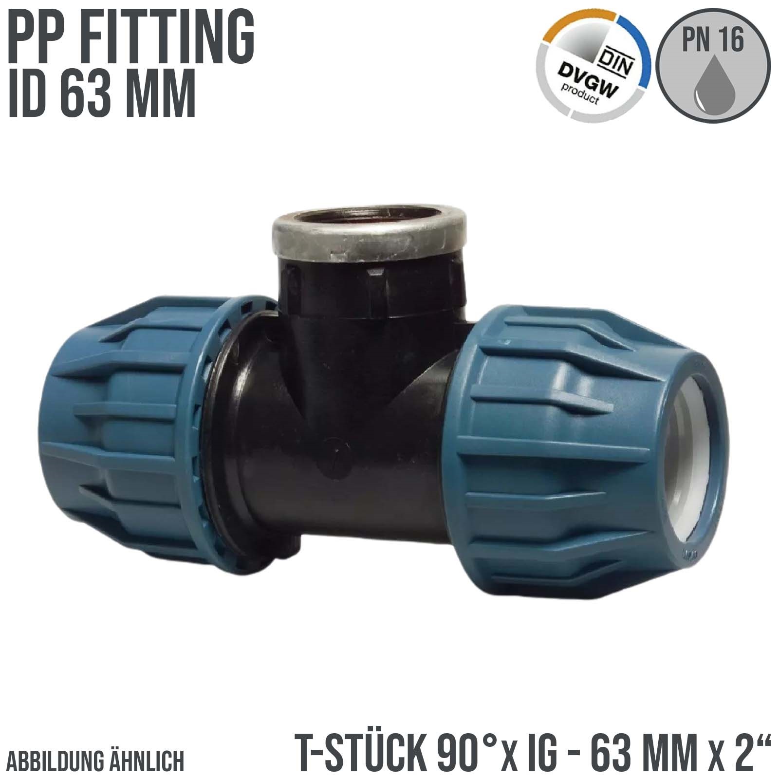 63 mm x 2" PE PP Fitting Klemm Verbinder Verschraubung Rohr T-Stück 90° x IG DVGW - PN 16 bar 