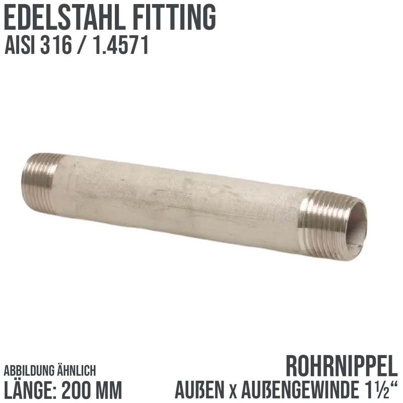 1 1/2 " Rohrnippel Edelstahl (1.4571) Nr. 23 - 200 mm Länge Außen x Außengewinde AG Fittings - PN 20 bar
