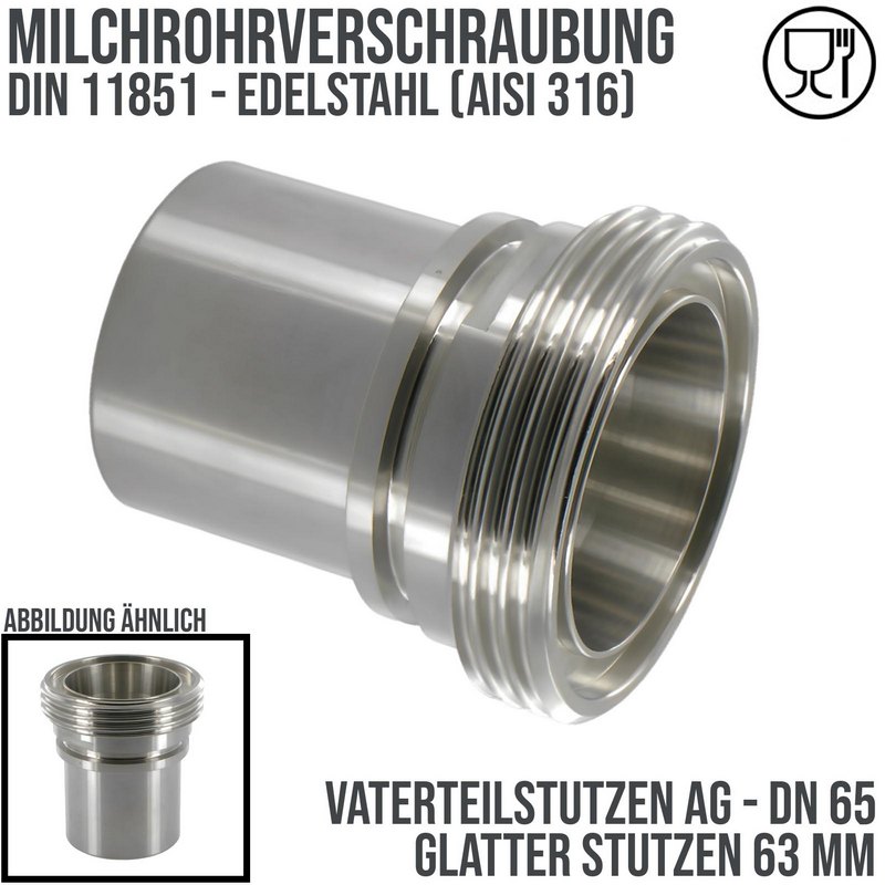 DN 65 Milchrohr Verschraubung DIN 11851 Vaterteil Stutzen VT Außengewinde RD Sicherungsbund - Stutzen glatt 63 mm - PN 25 bar
