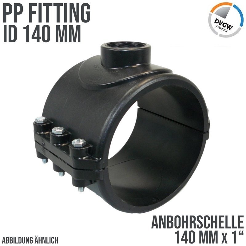 140 mm x 1" PP PE Anbohr Abzweig Schelle Klemmschale x Innengewinde DVGW [PN6]
