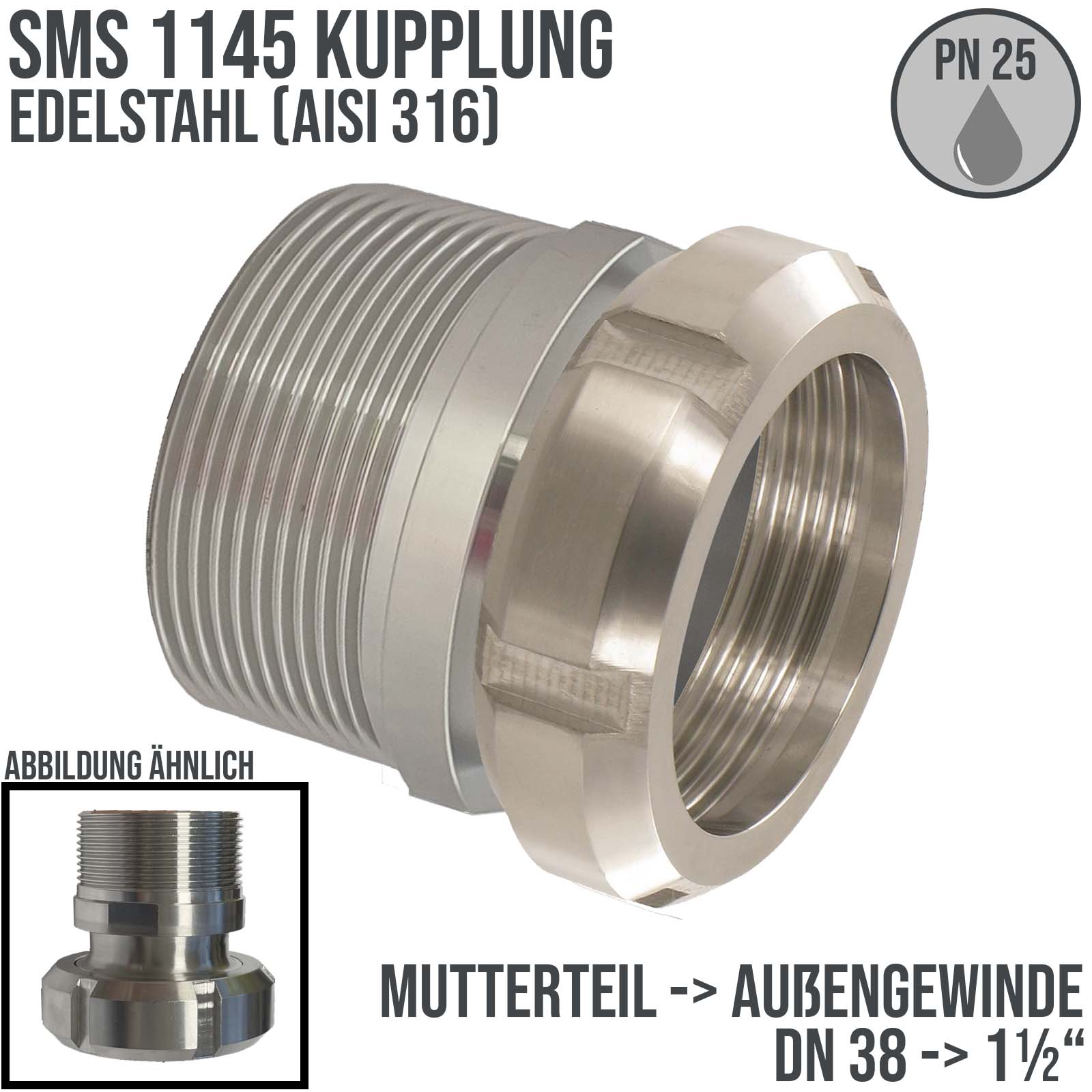 DN 38 SMS Kupplung 1145 Mutterteil MT ÜWM Außengewinde BSPP 1 1/2" Zoll - PN 25 bar