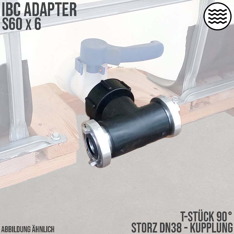 S60 x 6 IBC Adapter T-Stück auf 2-fach STORZ DN38 KA51 Übergangsstück Pumpenanschluß Container Tank Zubehör