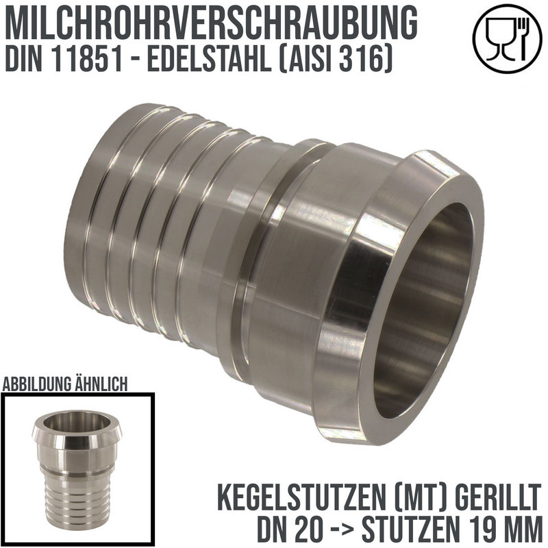 DN 20 Milchrohr Verschraubung DIN 11851 Mutterteil Kegel Stutzen Sicherungsbund - Stutzen gerillt 19 mm - PN 25 bar