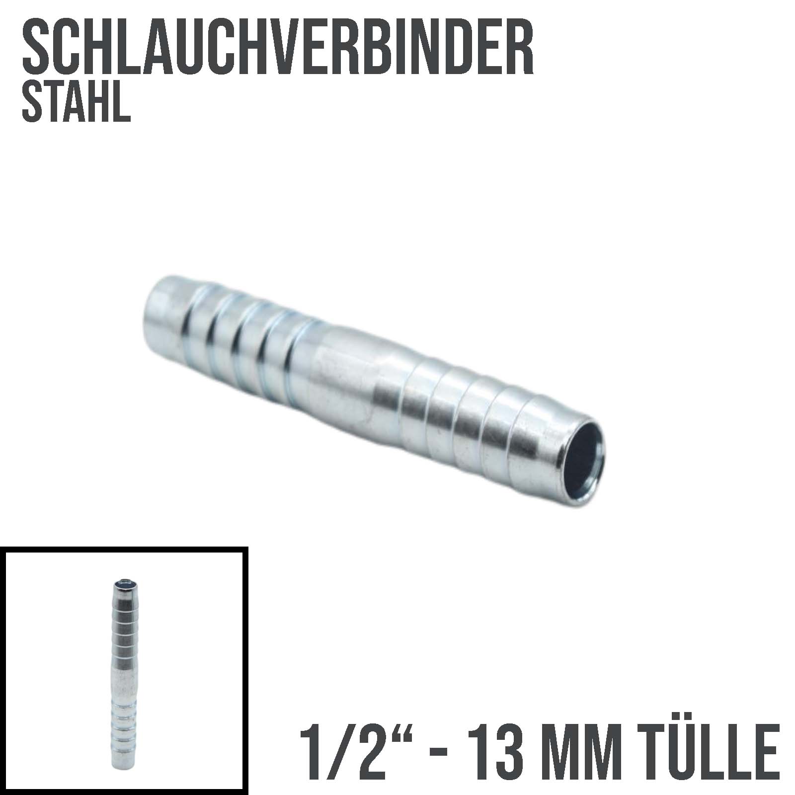 13 mm 1/2" Stahl Schlauch Verbinder Kupplung Tülle massiv PN 10 bar