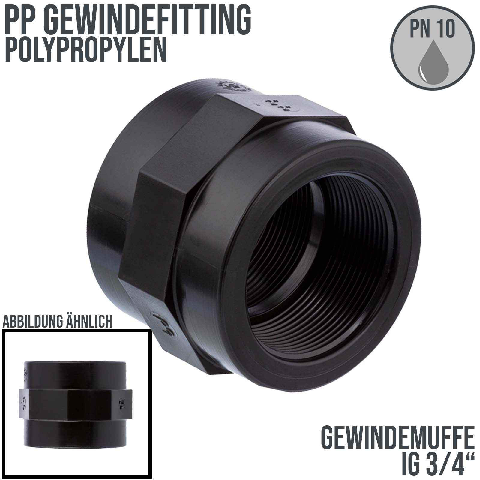 3/4" PP Gewinde Fitting Muffe schwarz Innengewinde IG Polypropylen - PN 10 bar