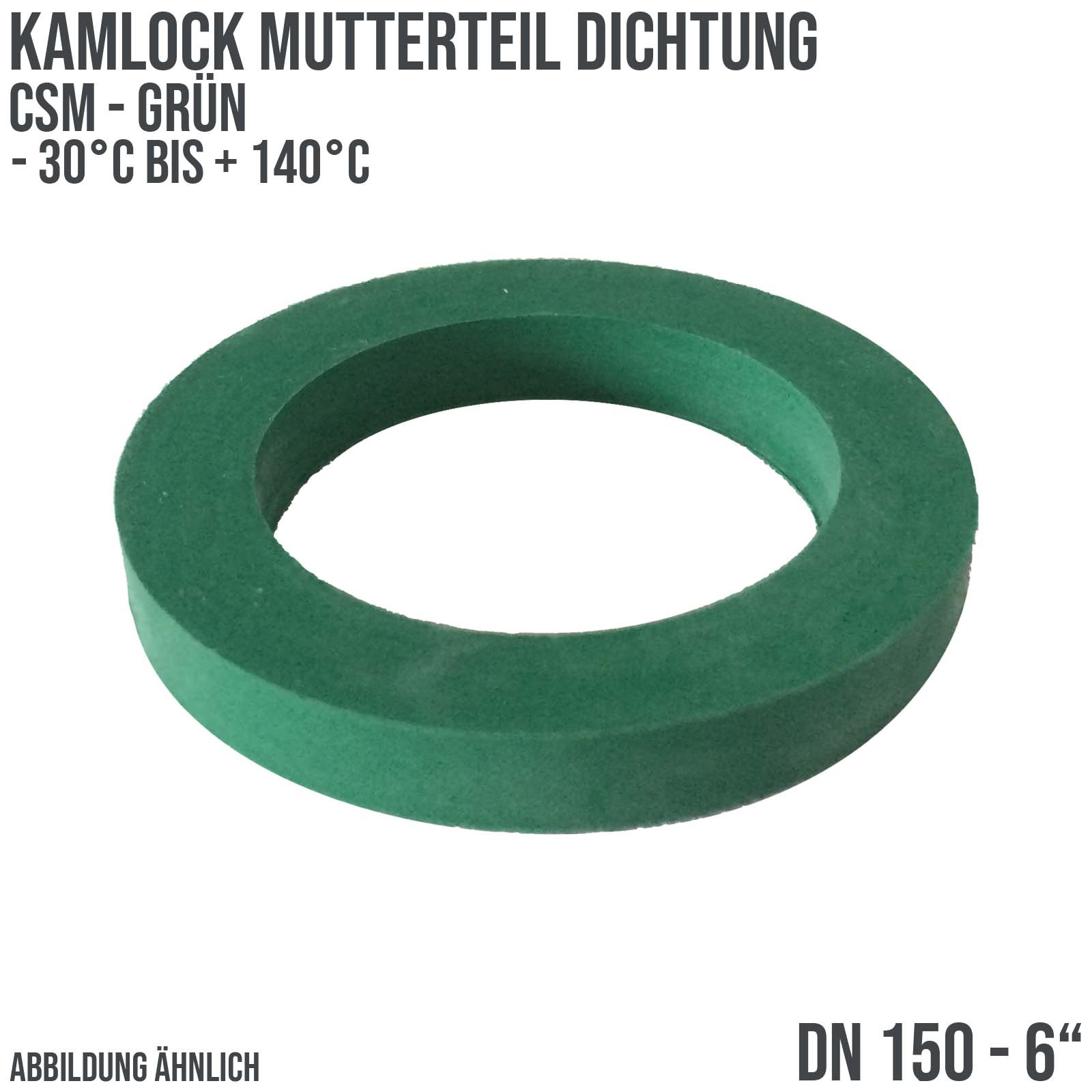 6" Zoll Kamlock Dichtung Mutterteil Kupplung CSM grün DN 150