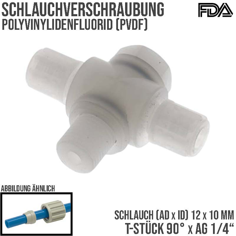 12 x 10 mm x 1/4" T-Stück 90° Kupplung Aussengewinde PVDF Verschraubung PA PP Schlauch FDA drehbar - PN 10 bar