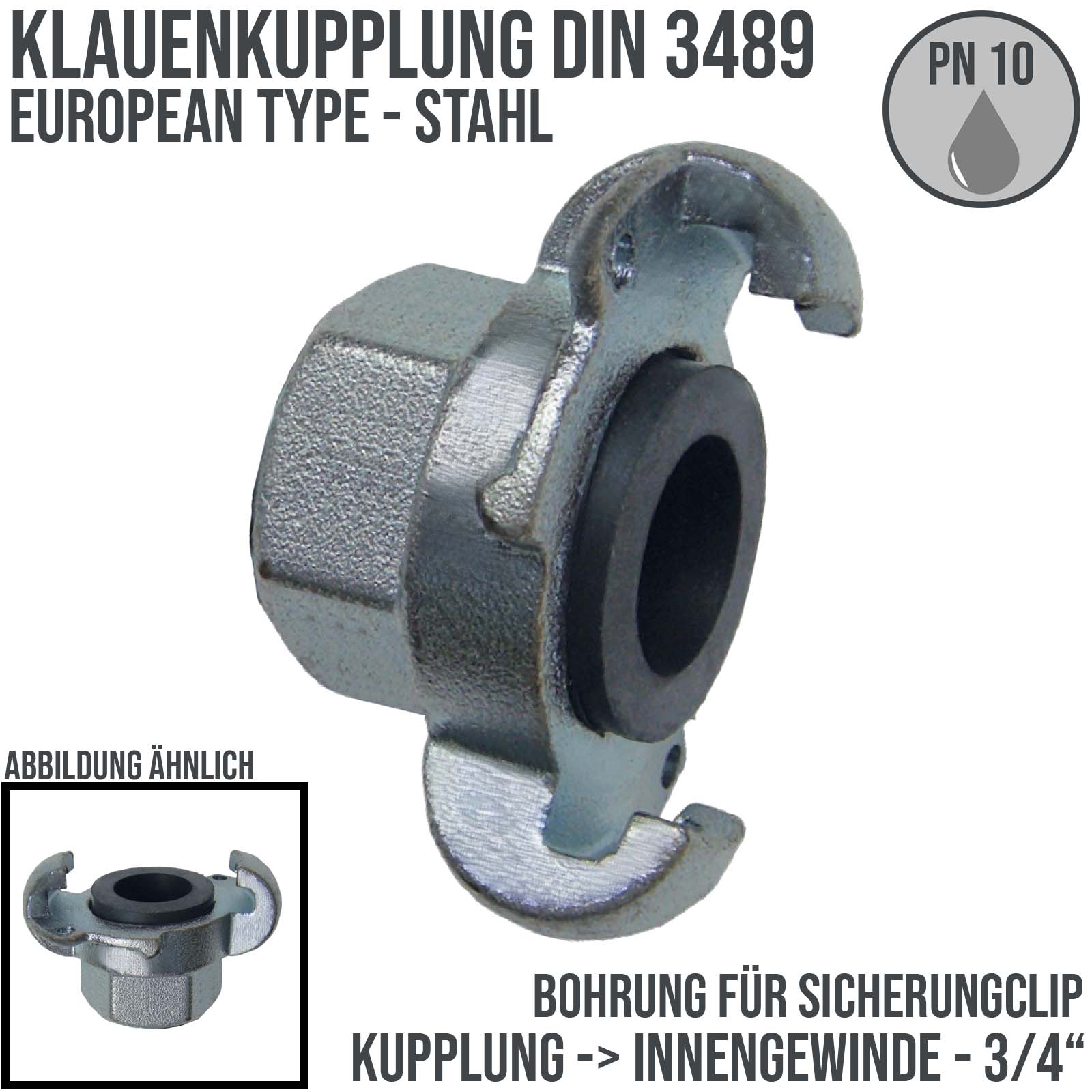 3/4" Klauen Kupplung Stahl European Type Abstand 42 mm Bohrung Innengewinde IG - PN 10 bar