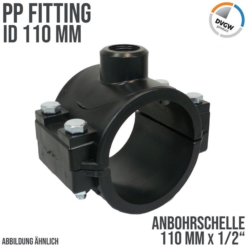 110 mm x 1/2" PP PE Anbohr Abzweig Schelle Klemmschale x Innengewinde DVGW [PN16]