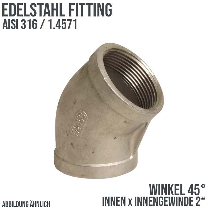2" Edelstahl Fitting V4A AISI 316 Nr. 120 - Winkel 45° Innengewinde IG - PN 16 bar