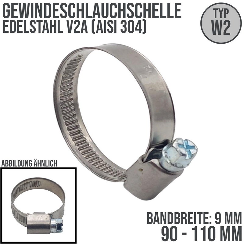 90 - 110 mm Schlauchschelle W2 Edelstahl AISI 430 Rohr Gewinde Schelle (Band 9 mm)