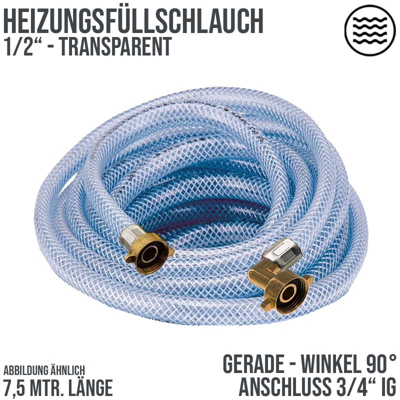 7,5 m Heizungs Füll Wasser Heizkörper Radiator Sanitär Schlauch transparent - 3/4" Gerade/Winkel Anschluss - PN 8 bar