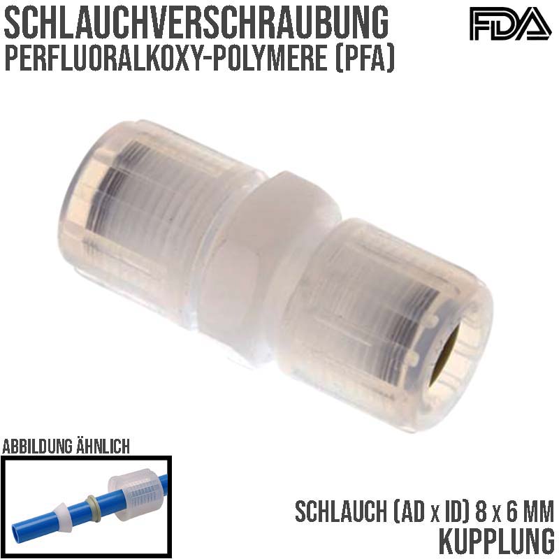 8 x 4 mm Kupplung PFA Verschraubung Verbinder PA PP Schlauch FDA - PN 10 bar