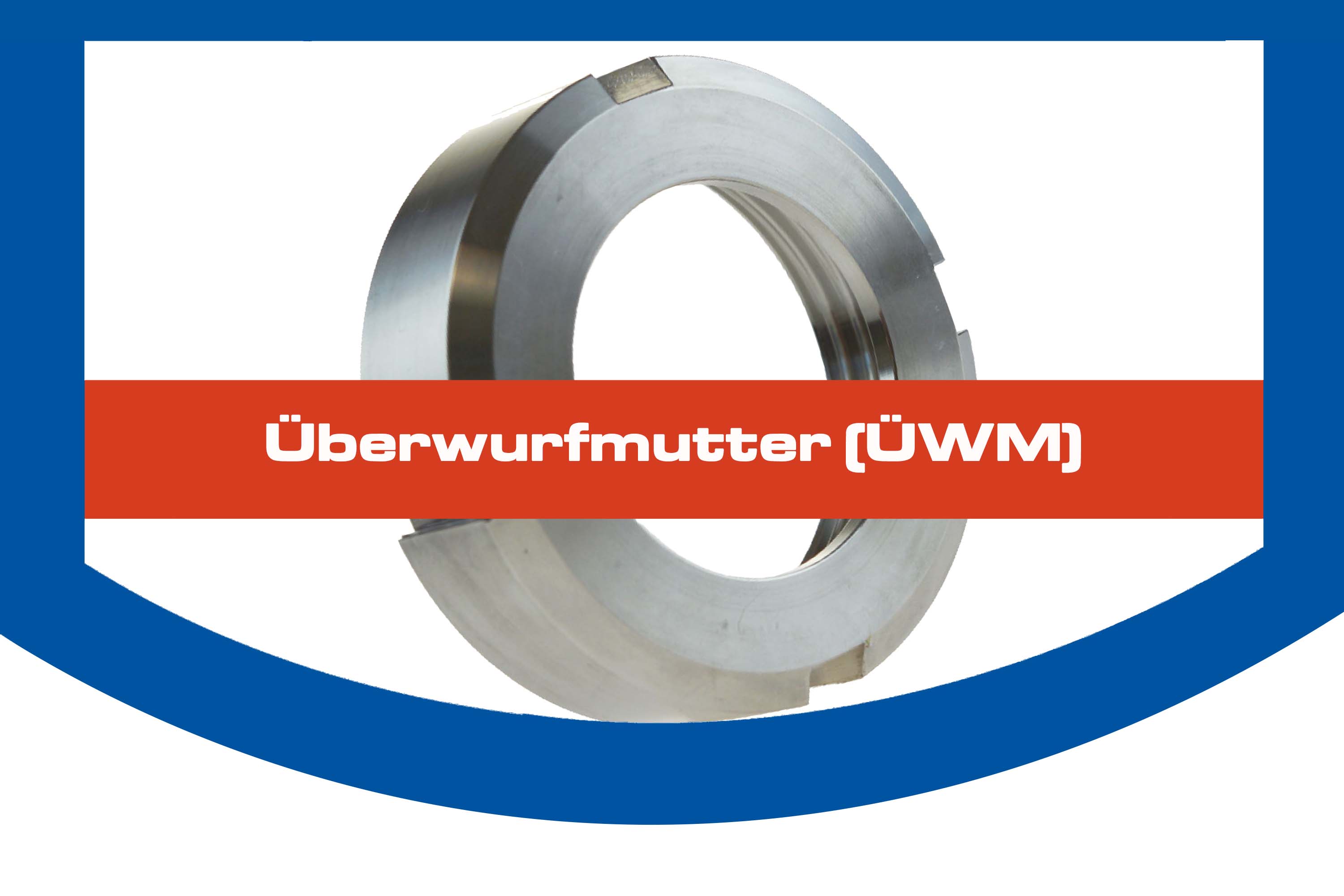 Überwurfmutter (ÜWM)