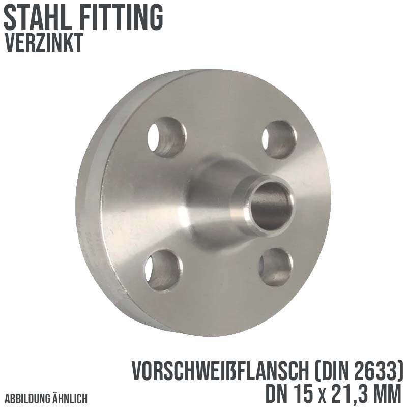 DN 15 x 21,9 mm Vorschweiß Flansch Stumpfschweißung Stahl verzinkt DIN 2633 - PN 16 bar