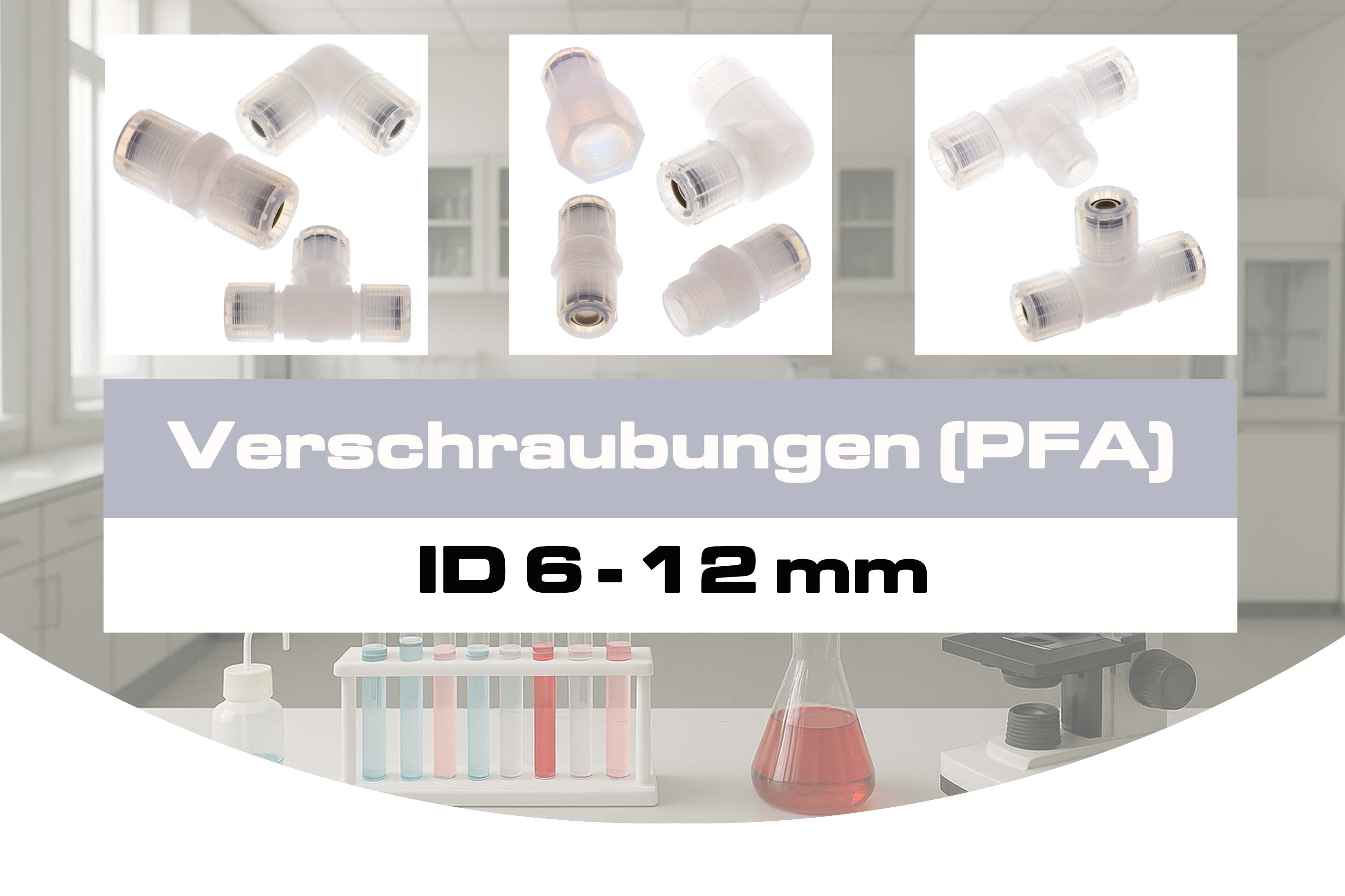 Verschraubungen (PFA)