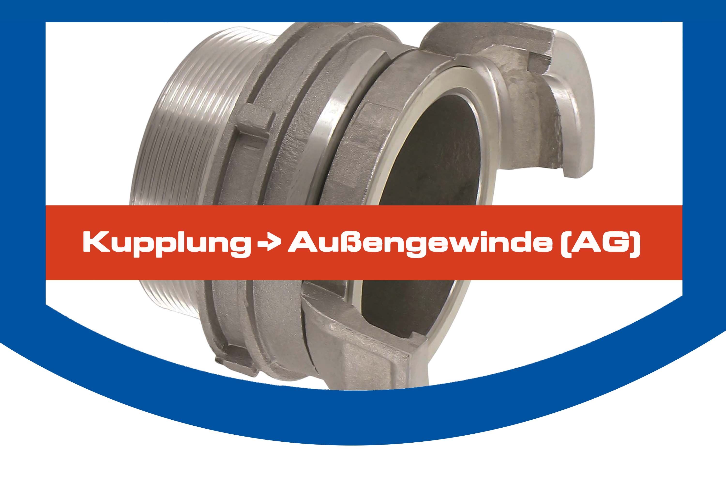 Kupplung -> Außengewinde (AG)