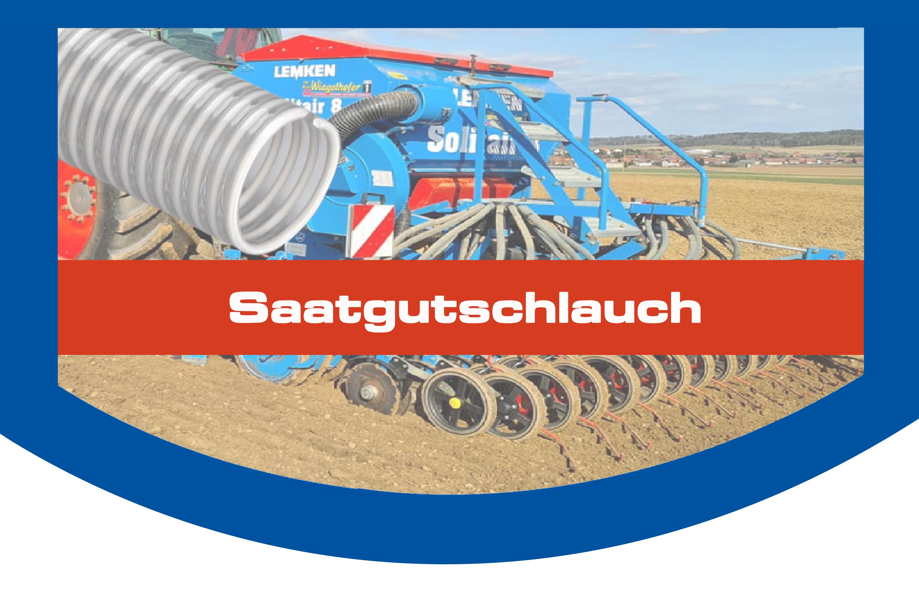 Saatgutschlauch