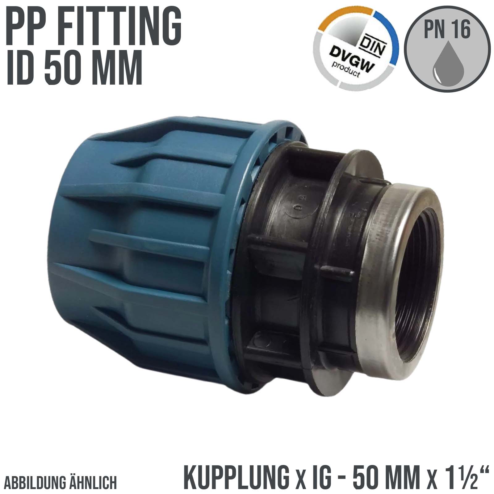 50 mm x 1 1/2" PE PP Fitting Klemm Verbinder Verschraubung Muffe Rohr Kupplung x IG DVGW - PN 16 bar
